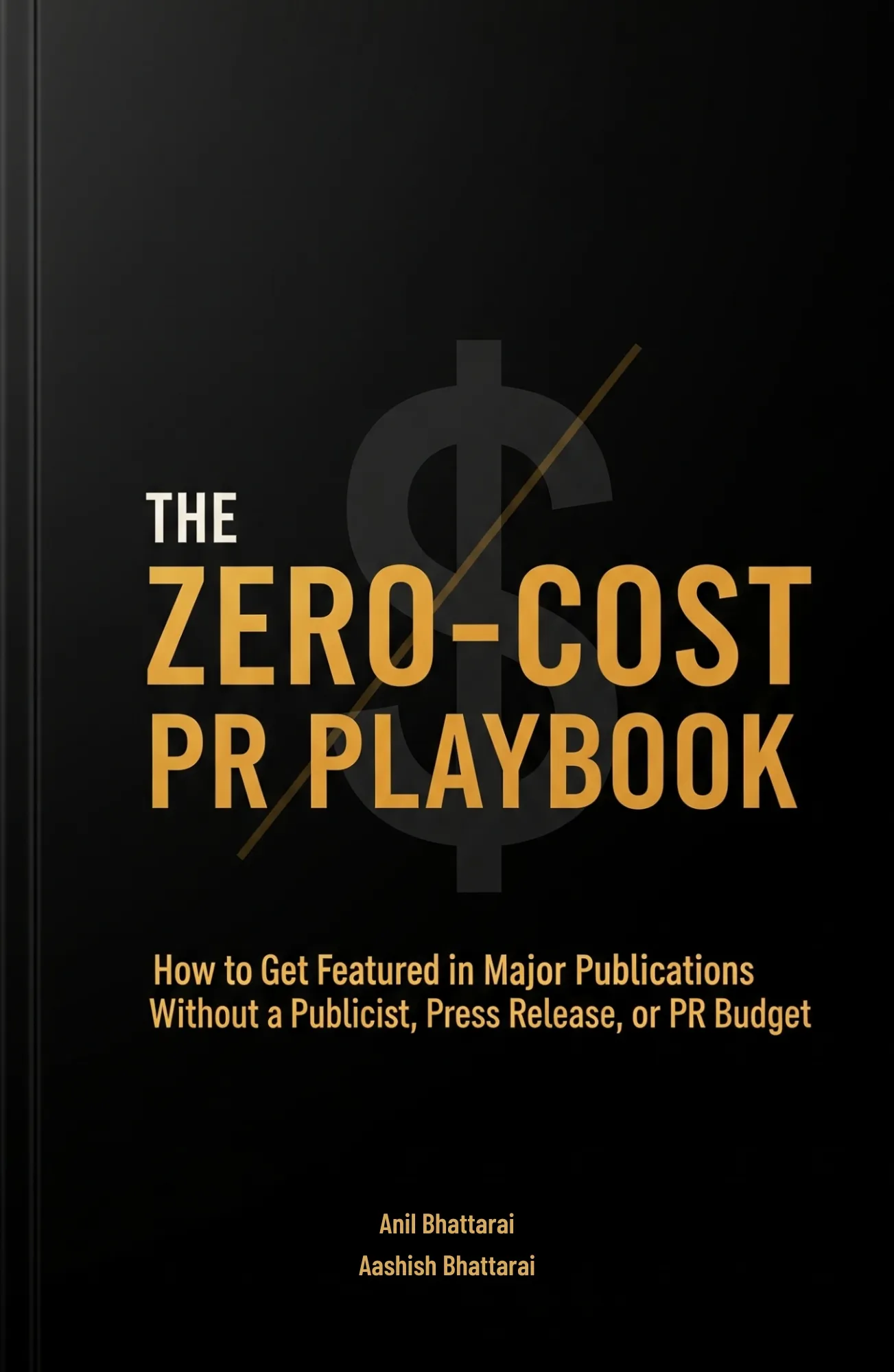 Zero Cost PR Playbook by Author Anil Bhattarai